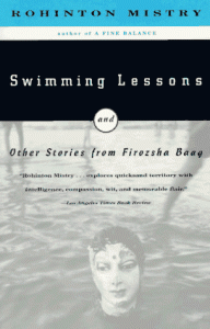 Swimming Lessons and Other Stories from Firozsha Baag - Rohinton Mistry