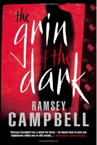 The Grin of the Dark - Ramsey Campbell