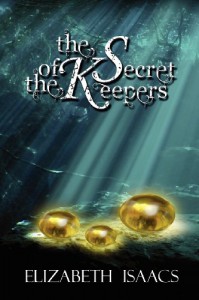 The Secret of the Keepers - Elizabeth Isaacs