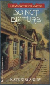 Do Not Disturb (A Pennyfoot Hotel Mystery) - Kate Kingsbury
