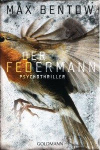 Der Federmann - Max Bentow