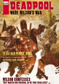 Deadpool: Wade Wilson's War - Jason Pearson, Duane Swierczynski