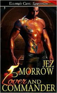 Lover & Commander - Jez Morrow