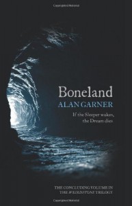 Boneland - Alan Garner