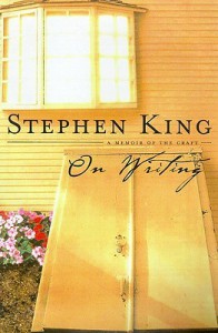 On Writing: A Memoir of the Craft - Stephen King