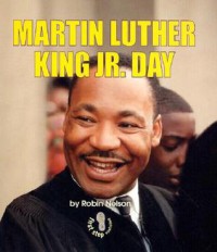 Martin Luther King JR. Day - Robin Nelson