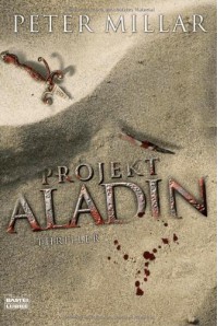 Projekt Aladin - Peter Millar, Rainer Schumacher