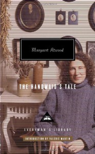 The Handmaid's Tale - Valerie Martin, Margaret Atwood