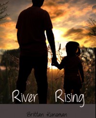 River Rising - Brittan Kunsman