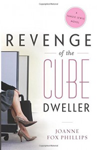 Revenge of the Cube Dweller - Joanne Fox Phillips