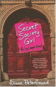 Secret Society Girl  - Diana Peterfreund