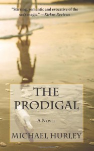 The Prodigal - Michael C. Hurley