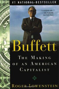 Buffett: The Making of an American Capitalist - Roger Lowenstein