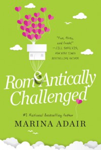 Romeantically Challenged (When in Rome #1) - Marina Adair