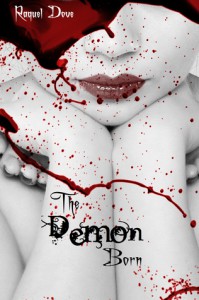 The Demon Born - Raquel Dove