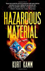 Hazardous Material - Kurt Kamm