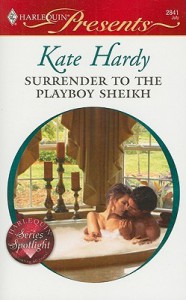 Surrender to the Playboy Sheikh - Kate Hardy