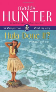 Hula Done It? - Maddy Hunter