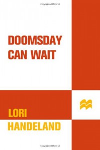 Doomsday Can Wait - Lori Handeland