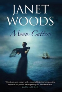 Moon Cutters - Janet Woods