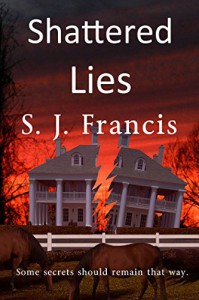 Shattered Lies - Francis X. Clooney,  S.J.