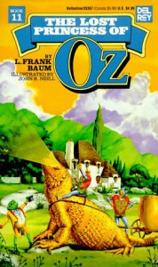 The Lost Princess of Oz (Oz, #11) - L. Frank Baum, John R. Neill