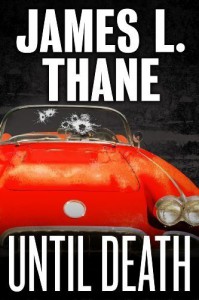 Until Death - James L. Thane