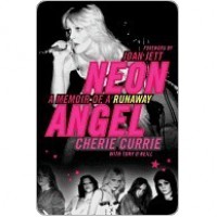 Neon Angel - Cherie Currie,  Tony O'Neill