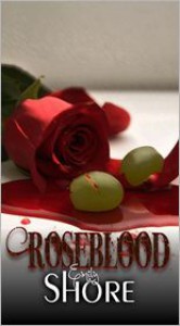 Roseblood (Roseblood Series #1) - Emily  Shore