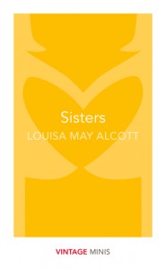 Sisters - Louisa May Alcott