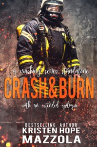 Crash & Burn - Kristen Hope Mazzola