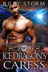 Ice Dragon's Caress - Riley Storm