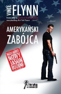 Amerykański zabójca - Vince Flynn, Arkadiusz Nakoniecznik