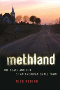 Methland: The Death and Life of an American Small Town - Nick Reding