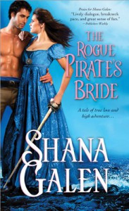 The Rogue Pirate's Bride - Shana Galen