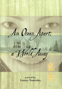 An Ocean Apart, a World Away - Lensey Namioka