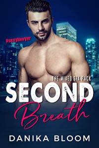 Second Breath - Danika Bloom