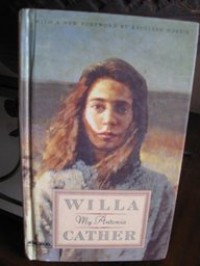 My Antonia - Willa Cather