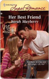 Her Best Friend - Sarah Mayberry