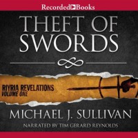 Theft of Swords - Michael J. Sullivan, Tim Gerard Reynolds