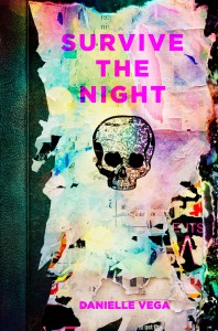 Survive the Night - Danielle Vega