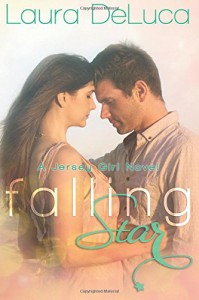 Falling Star (A Jersey Girls Novel) (Volume 1) - Laura DeLuca