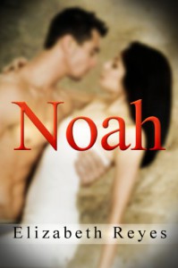 Noah - Elizabeth Reyes