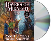 Towers of Midnight (Wheel of Time, #13; A Memory of Light, #2) - Robert Jordan, Brandon Sanderson, Kate Reading, Michael Kramer