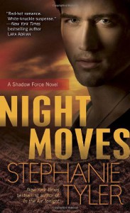 Night Moves  - Stephanie Tyler