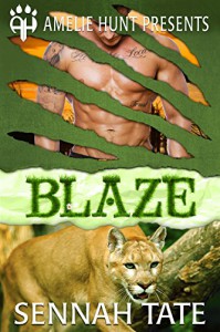 Blaze (Sunset Glade Panthers Book 3) - Sennah Tate, Amelie Hunt
