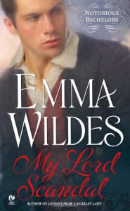 My Lord Scandal - Emma Wildes