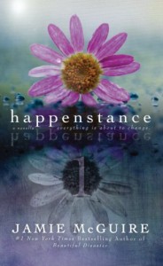 Happenstance: A Novella Series (Part One) (Volume 1) - Jamie McGuire