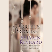 Gabriel's Promise - Sylvain Reynard