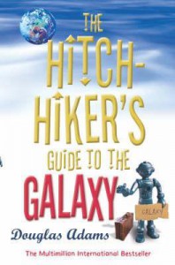 The Hitchhiker's Guide to the Galaxy (Hitchhiker's Guide, #1) - Douglas Adams